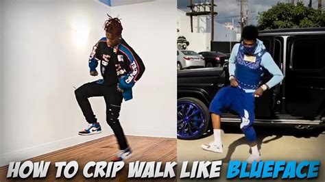 How To Crip Walk Like Blueface In 2022 Youtube