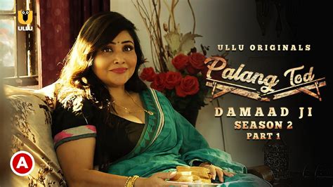Palang Tod Palang Tod Web Series List Watch Inside The Close Door Bhojpuri Filmi Duniya