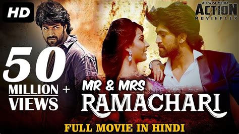 mr and mrs ramachari 2019 full movie in hindi rocking star yash and radhika pandit nur