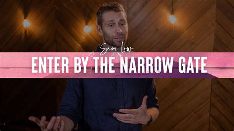 The Narrow Gate Matthew 713 29 Youtube