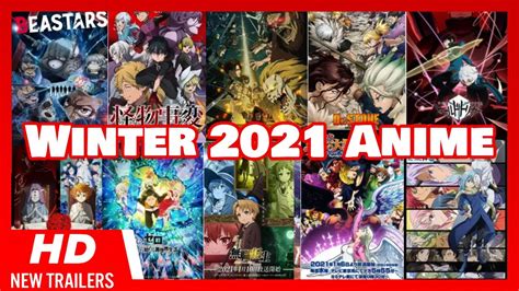Winter 2021 Anime Season Preview New Anime 2021 Trailers Youtube