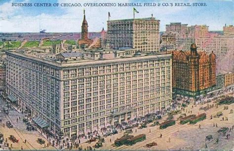 Marshall Field Chicago 2 Chicago History Aerial My Kind Of Town