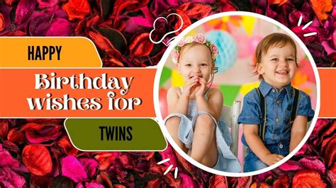 120 Birthday Wishes For Twins Happy Birthday Twins Images Morning Pic