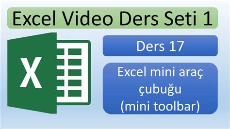 Excel Mini Ara Ubu U Mini Toolbar Excel Dersleri Youtube