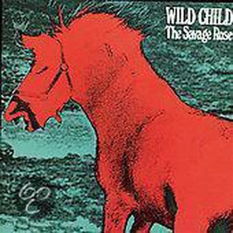 Wild Child Savage Rose Cd Album Muziek