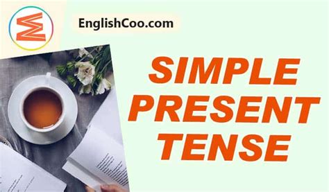Simple Present Tense Pengertian Rumus Contoh Kalimat Lengkap
