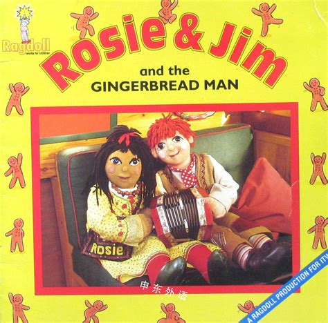 Rosie And Jim And The Gingerbread Man S 作者与插画儿童图书进口图书进口书原版书绘本