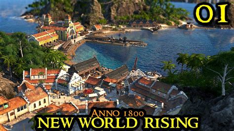 Anno 1800 New World Rising The Best Start New Dlc Trading Empire