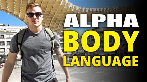 Alpha Male Body Language 5 Best Tips Youtube