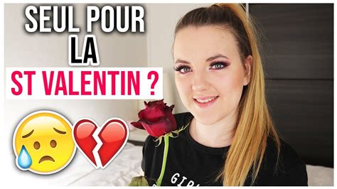 Si Tu Es Seule Pour La St Valentin Cette VidÉo Est Pour Toi Make Up Saint Valentin Youtube