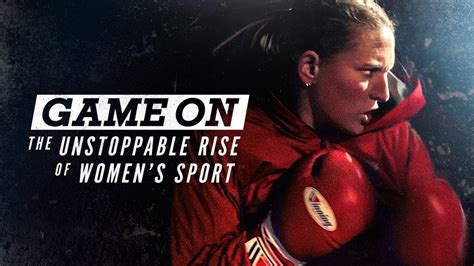 Game On: The Unstoppable Rise of Women's Sport (2023)