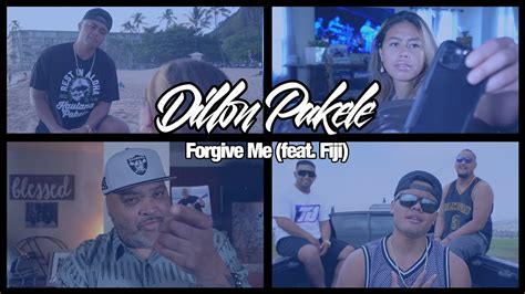 Dillon Pakele Forgive Me Feat F1j1 Official Music Video Youtube