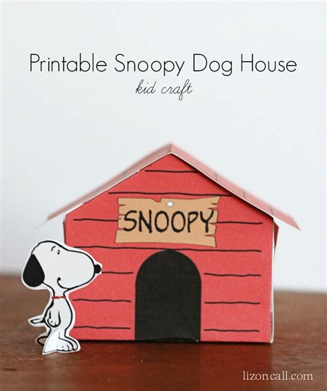 Printable Snoopy Dog House Kid Craft Liz On Call