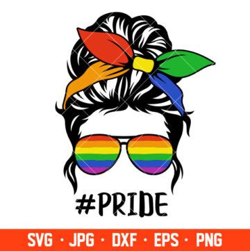 LGBTQ Gay Pride Messy Bun Hair Svg Pride Month Svg Gay Rainbow Svg Mom Life Svg Cricut