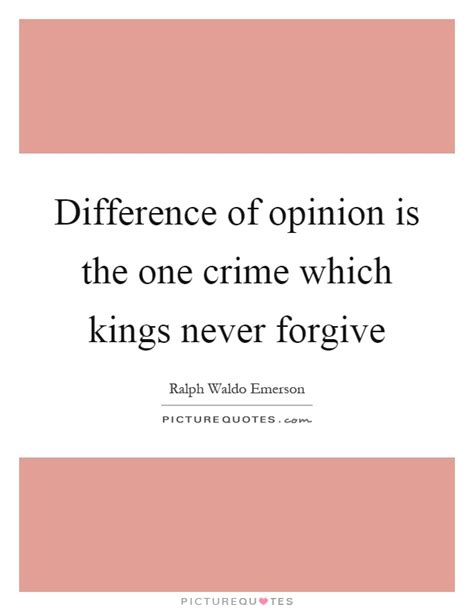 Difference of opinion is advantageous in religion. Kings Quotes | Kings Sayings | Kings Picture Quotes - Page 3