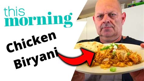 Chicken Biryani From Itv This Morning Youtube