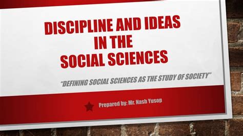 Discipline And Ideas In The Social Sciences Ppt