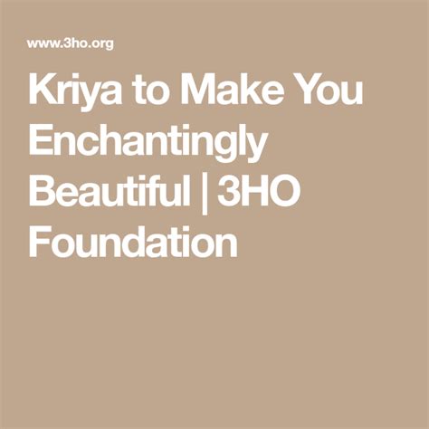 Kriya To Make You Enchantingly Beautiful Kriya Kundalini