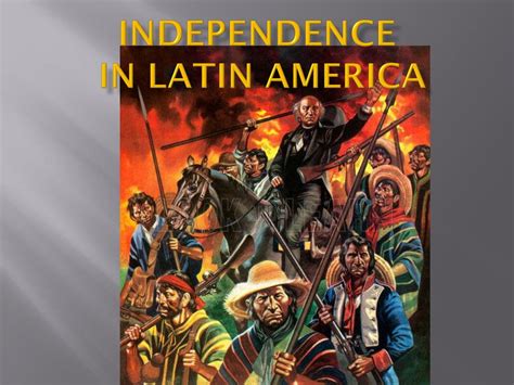 Ppt Independence In Latin America Powerpoint Presentation Free