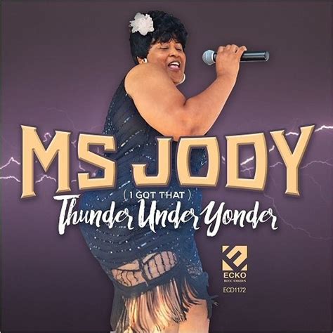 Ms Jody Thunder Under Yonder 2017 Flac Hd Music Music Lovers Paradise Fresh Albums Flac