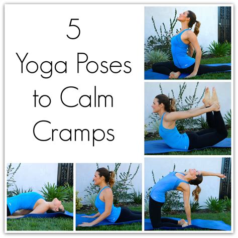 5 Yoga Poses To Calm Cramps Whitney E Rd