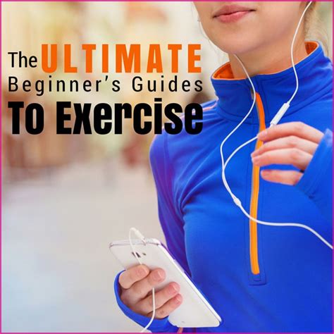 Beginners Guides To All Kinds Of Exercise