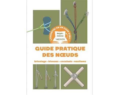 Vagnon Depli Memo Guide Pratique Des Nœuds Librairie Motonautisme Bigship Accastillage