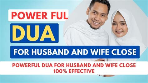 2 Authentic Dua For Love Between Husband And Wife Bring Husband And Wife Closer Husband Wife