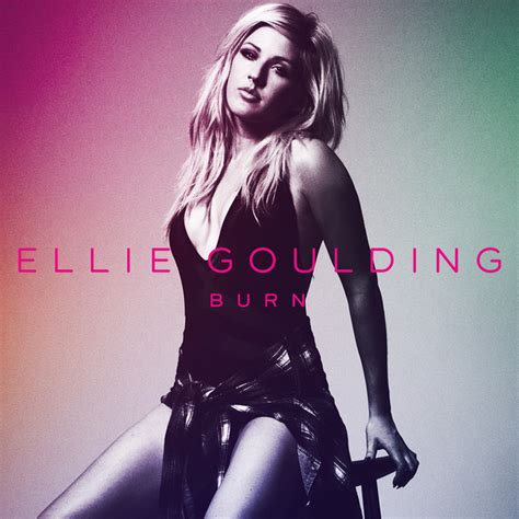 Burn Single De Ellie Goulding Spotify