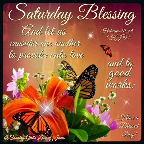 Saturday Blessing Have A Blessed Day Pictures Photos And Images For