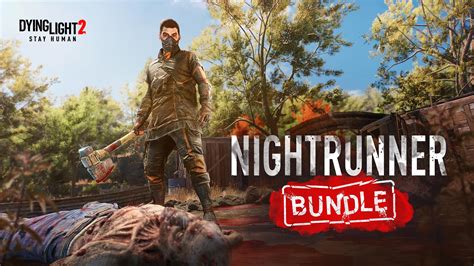 Dying Light Stay Human Pack De Traceur Nocturne Epic Games Store