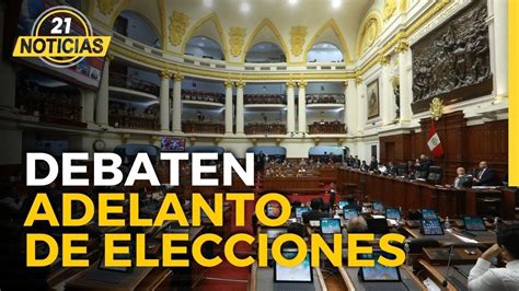 Congreso Aprueba Proyecto De Adelanto De Elecciones Para Abril Del