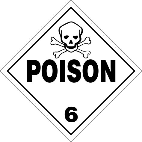 Class 6 Toxic Poisonous And Infectious Substances Placards And