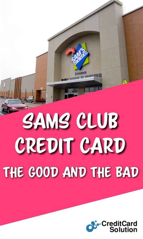 To qualify, you must (i) apply and be approved for a sam's club® consumer credit card account and (ii) use your new account to make sam's club purchases totaling $30 or more (excluding cash advances, gift card sales, alcohol, tobacco and pharmacy purchases) within 30 days of date of account opening. Sams Club Credit Card: The Good and the Bad