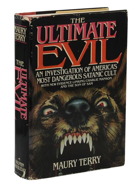 The Ultimate Evil An Investigation Into Americas Most Dangerous