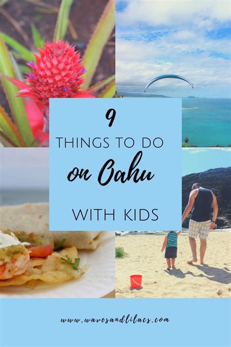 9 Things To Do On Oahu With Kids Waves Lilacs