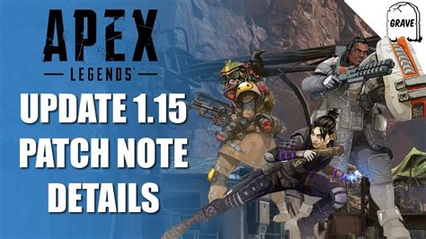 Apex Legends Update 115 Patch Note Details July 16 19 Youtube