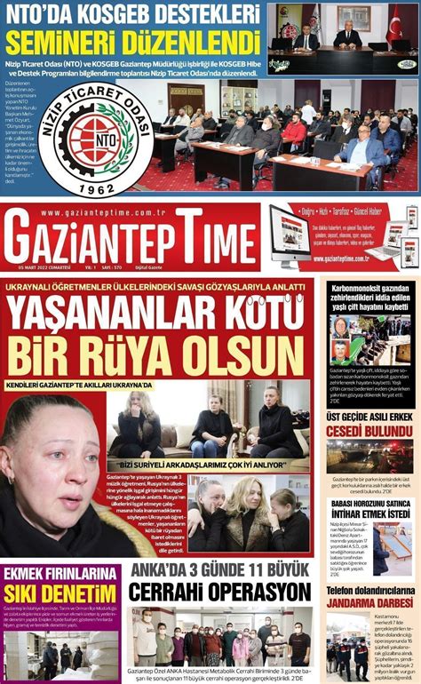 06 Mart 2022 tarihli Gaziantep Time Gazete Manşetleri