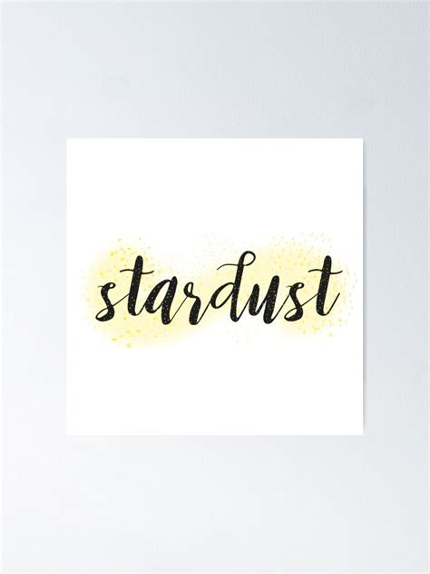 Stardust Word Hand Lettering Poster For Sale By Fennywho Redbubble