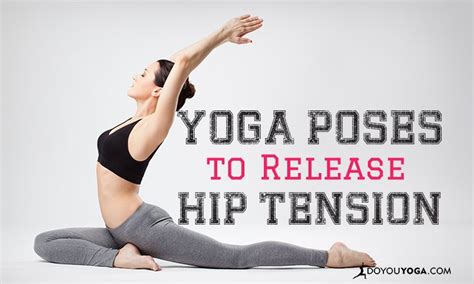 6 Yoga Poses To Release Tension In Your Hips After A Stressful Day Doyou