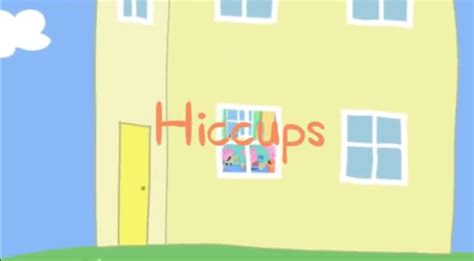 Hiccups Peppa Pig Wiki Fandom