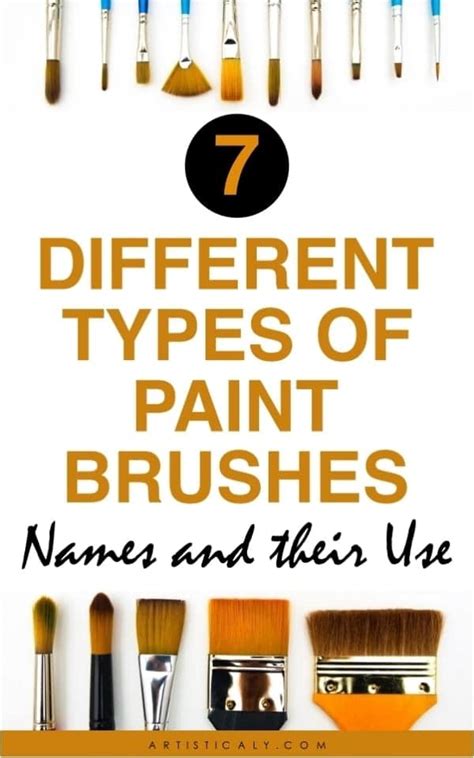 7 Different Types Of Paint Brushes Names And Their Use Artisticaly
