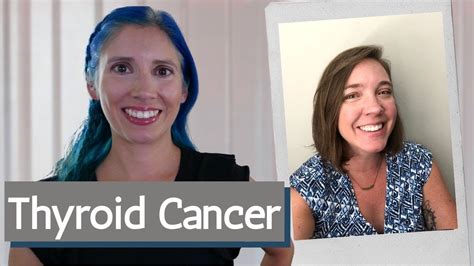 Thyroid Cancer Kristins Story Youtube