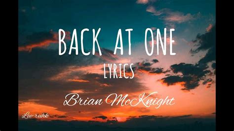 Back At One Lyrics Brian Mcknight Youtube