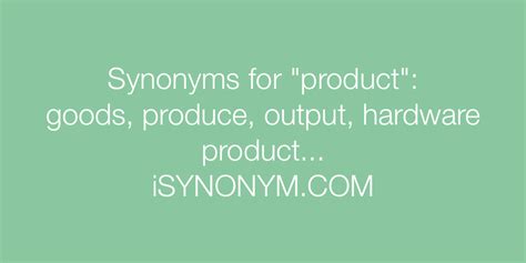 Synonyms For Product Product Synonyms Isynonymcom