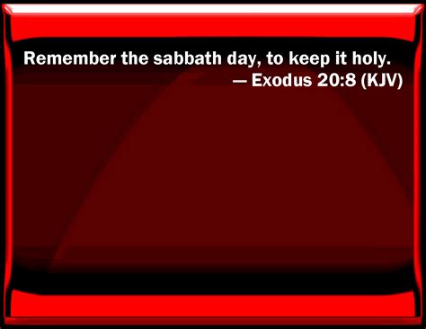 Exodus 208 Remember The Sabbath Day To Keep It Holy