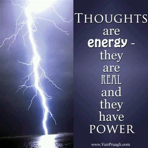 Thoughts Are Energy With Images Thoughts James Van Praagh Quotes