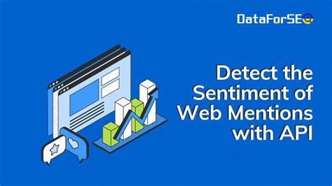 Using Content Analysis Api To Detect The Sentiment Of Web Mentions Dataforseo