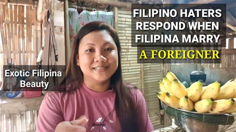how some filipino respond when filipina marry a foreigner filipina wives filipina maid youtube