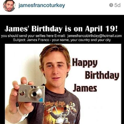Hbd James Are You Happy James Franco James